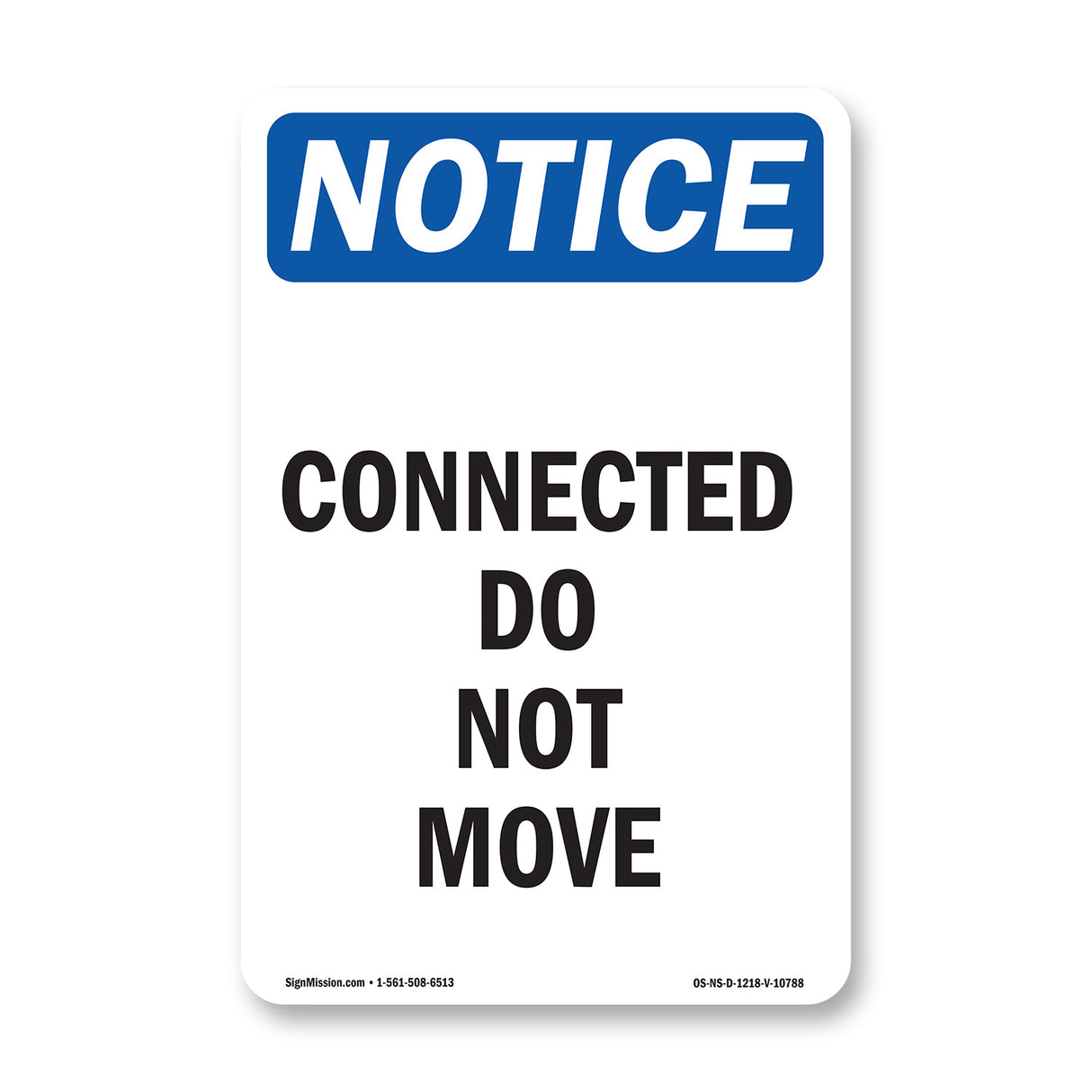 Connected Do Not Move
