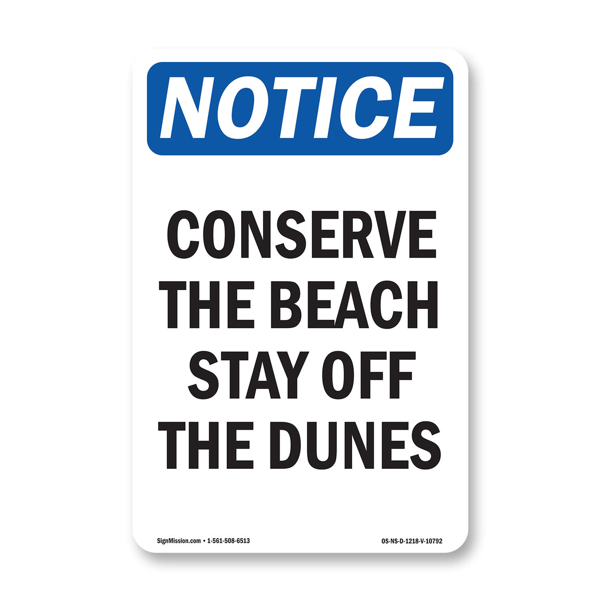 Conserve The Beach Stay Off The Dunes