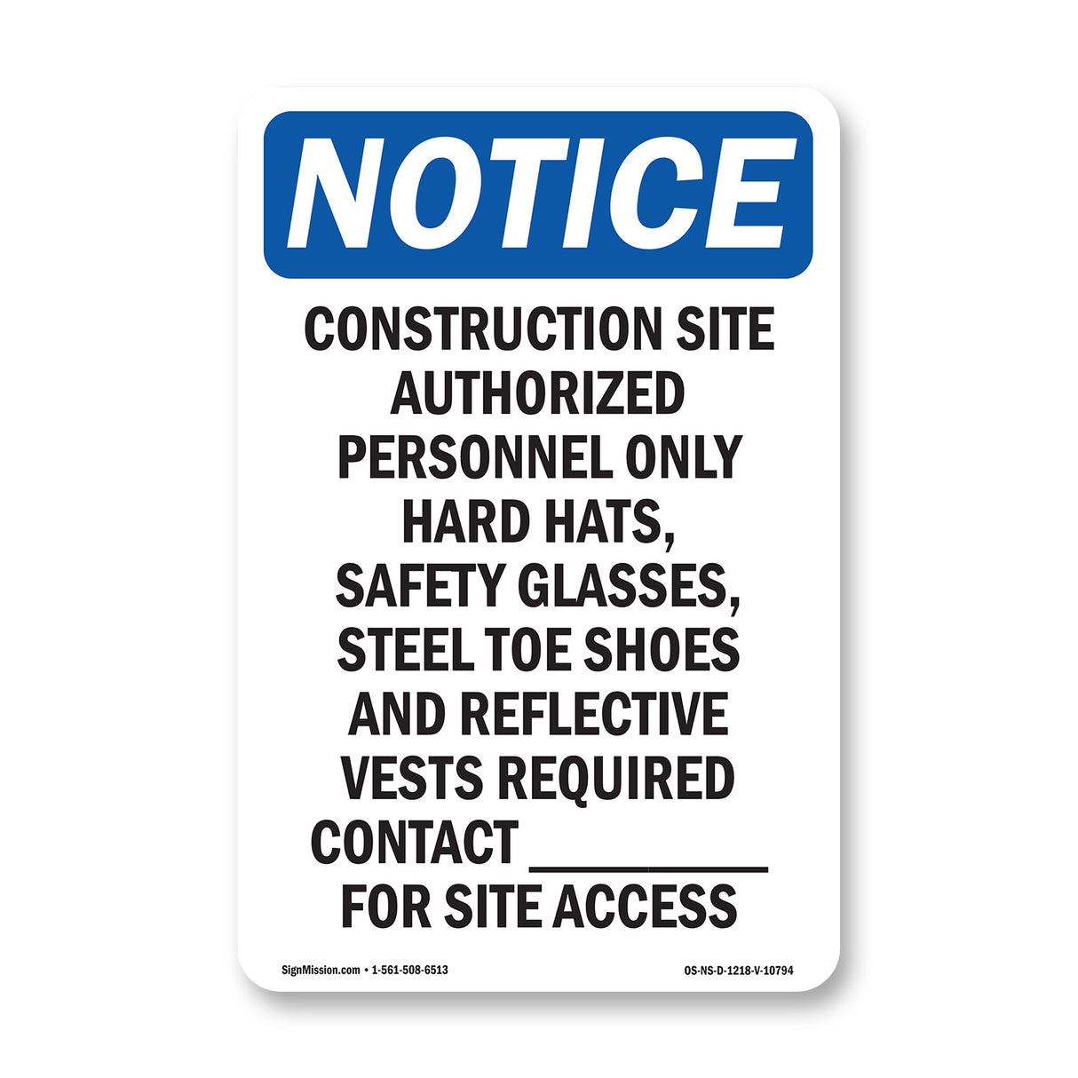 Work Site Authorized Personnel Only