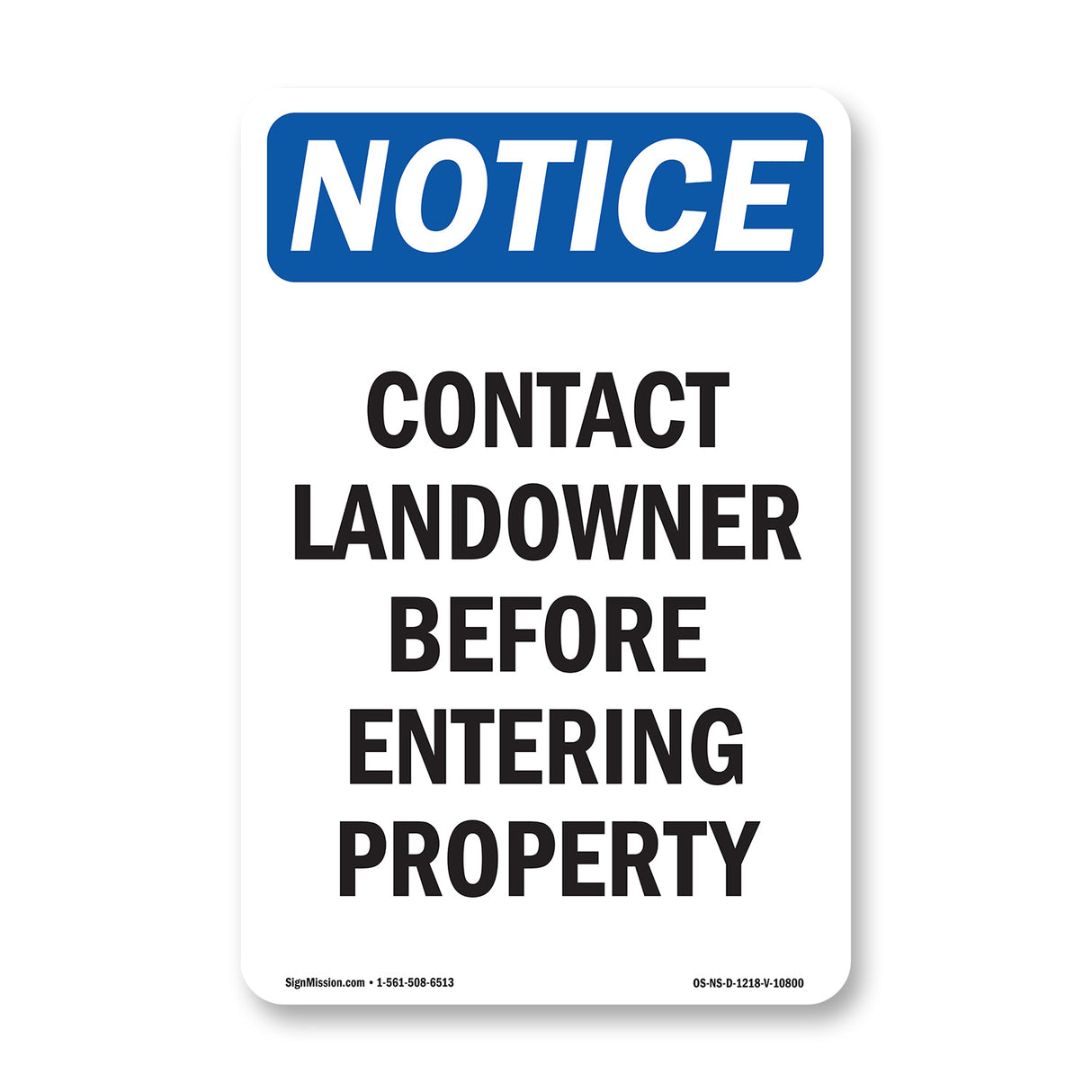 Contact Landowner Before Entering Property