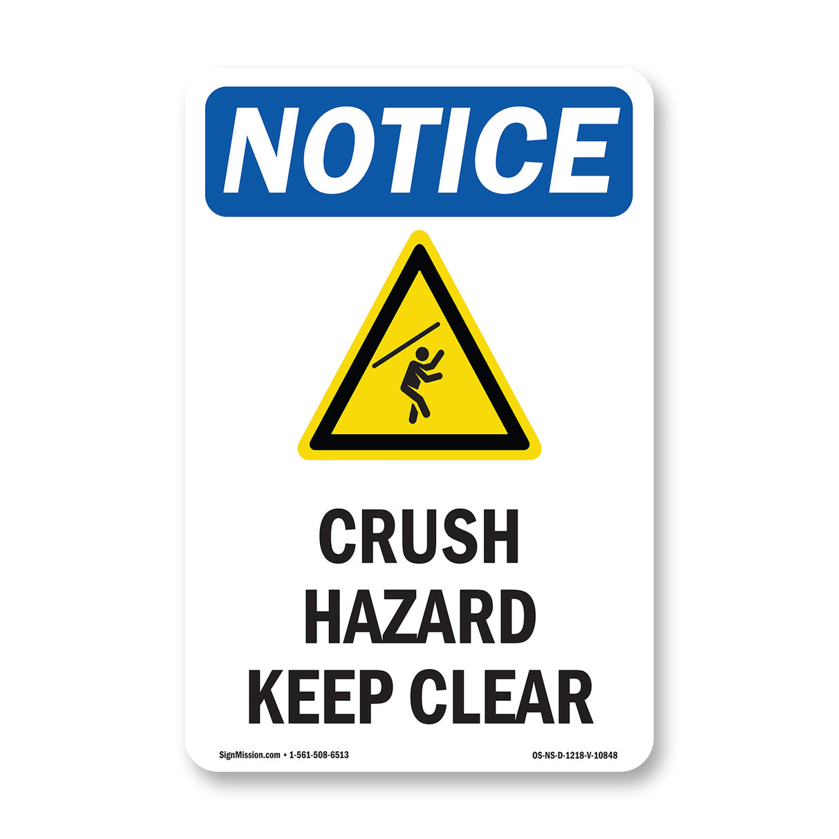 Crush Hazard Keep Clear