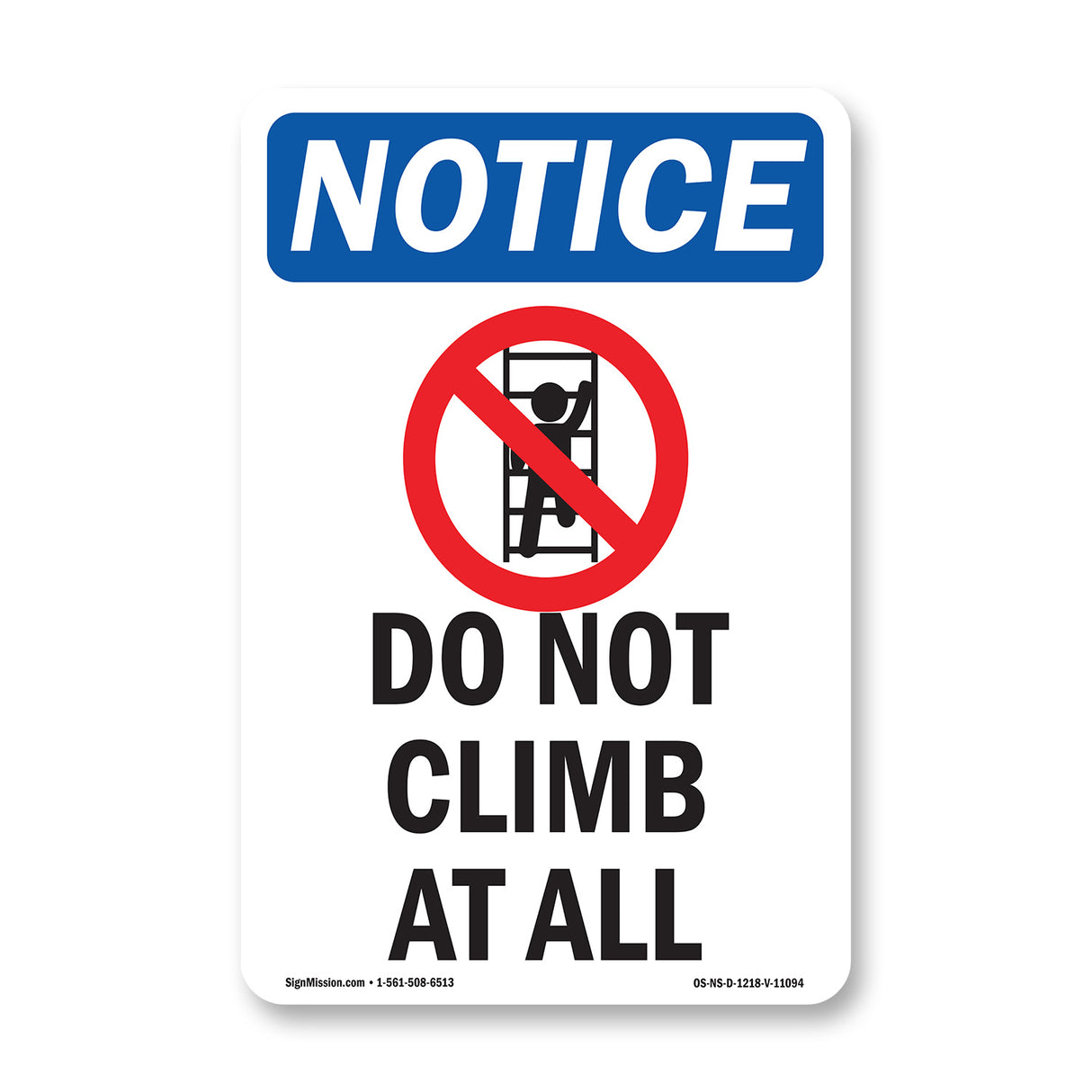 Do Not Climb At All