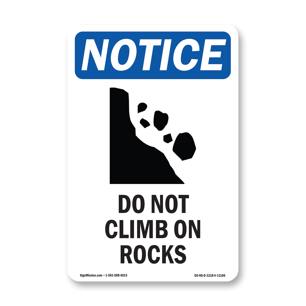 Do Not Climb On Rocks