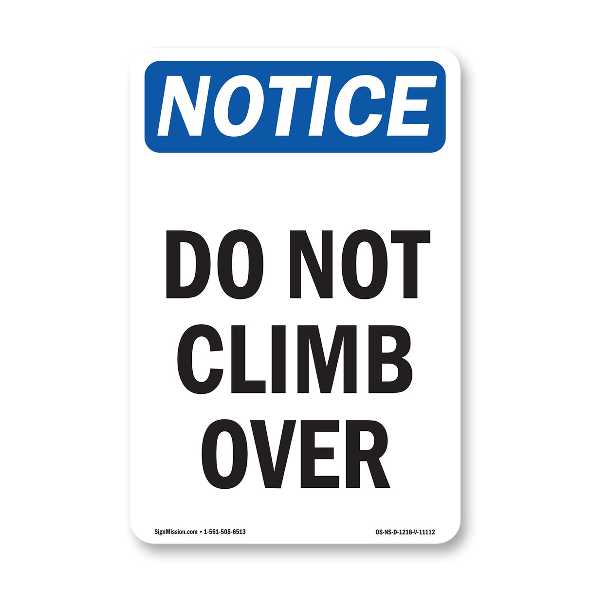 Do Not Climb Over