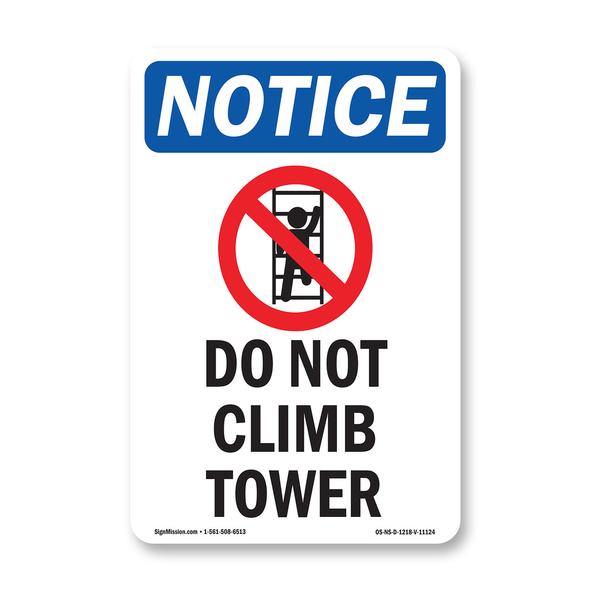 Do Not Climb Tower