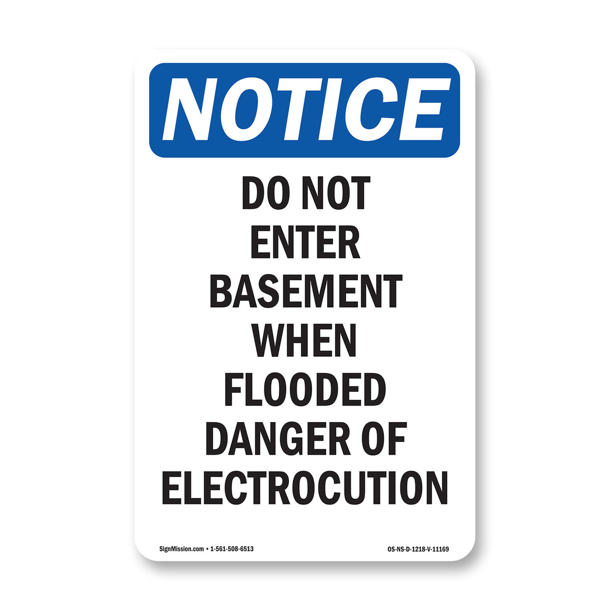 Do Not Enter Basement When Flooded Danger