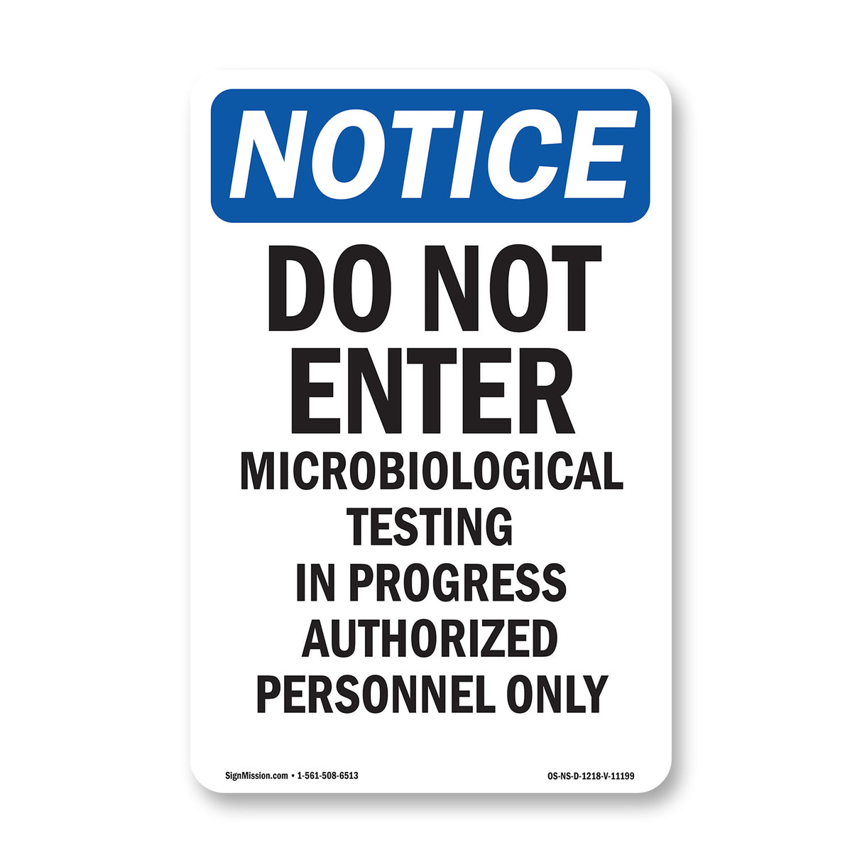 Do Not Enter Microbiological Testing In