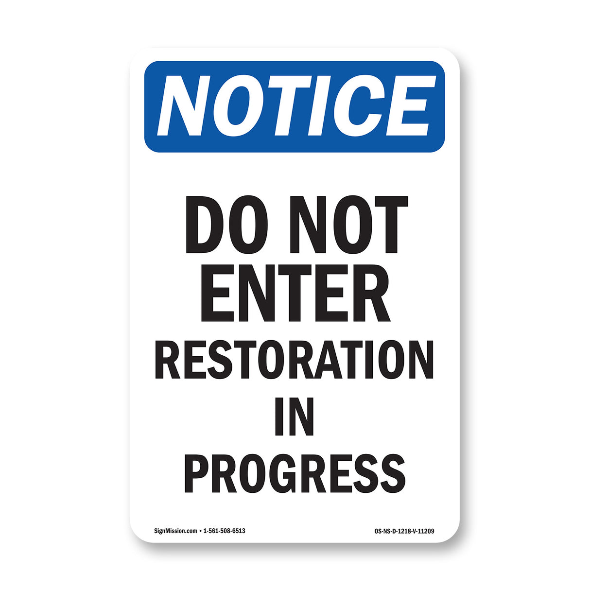 Do Not Enter Restoration In Progress