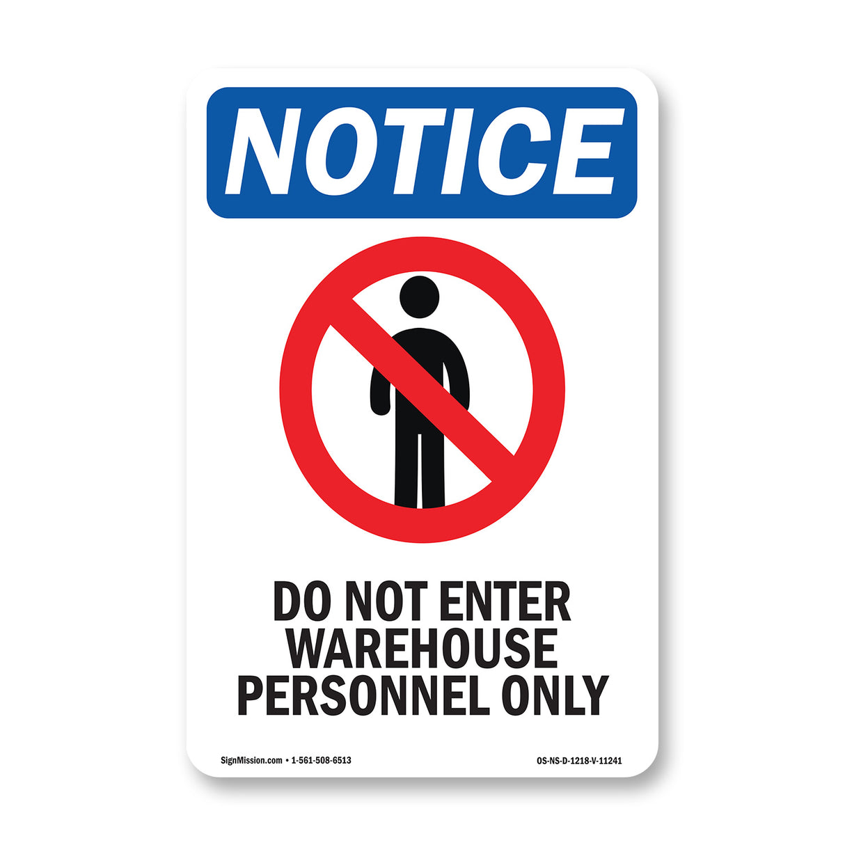 Do Not Enter Warehouse Personnel Only
