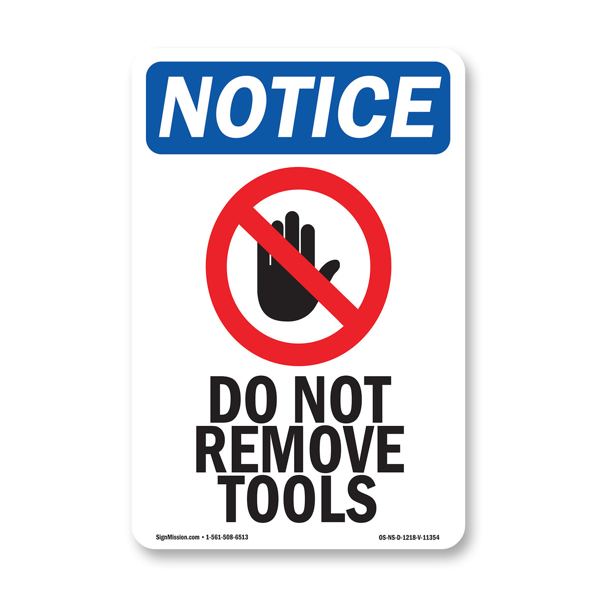 Do Not Remove Tools
