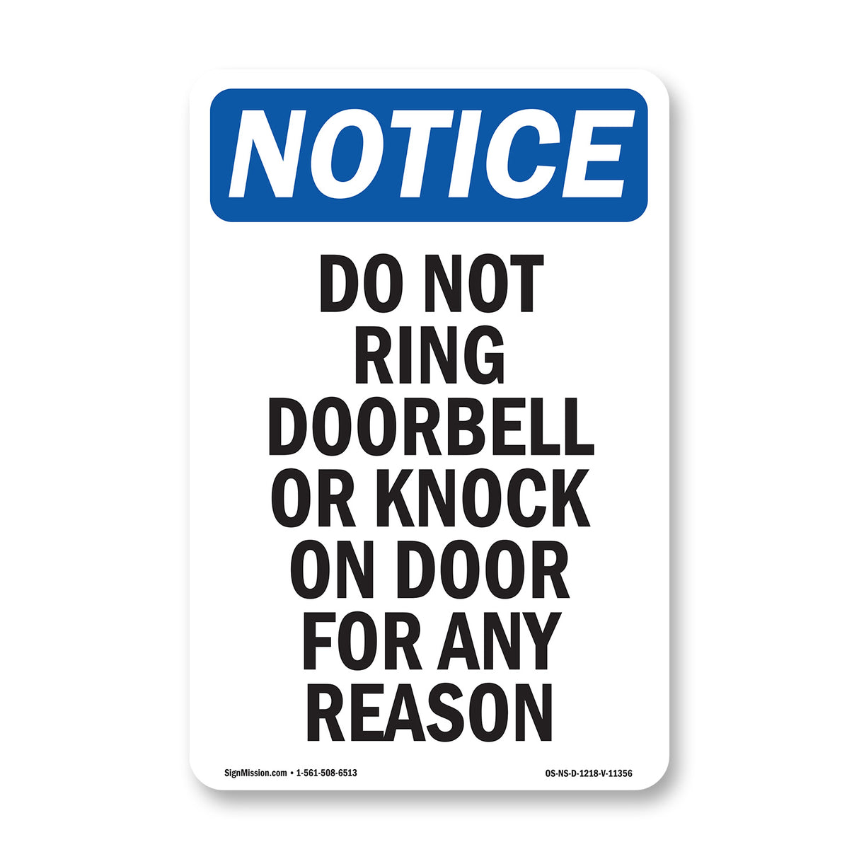 Do Not Ring Doorbell Or Knock On Door For