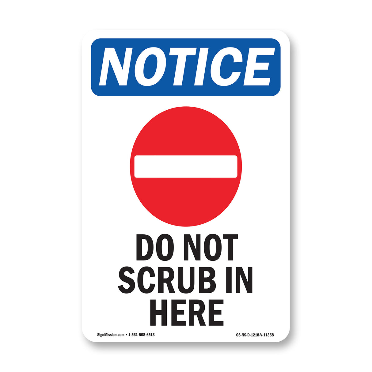 Do Not Scrub In Here