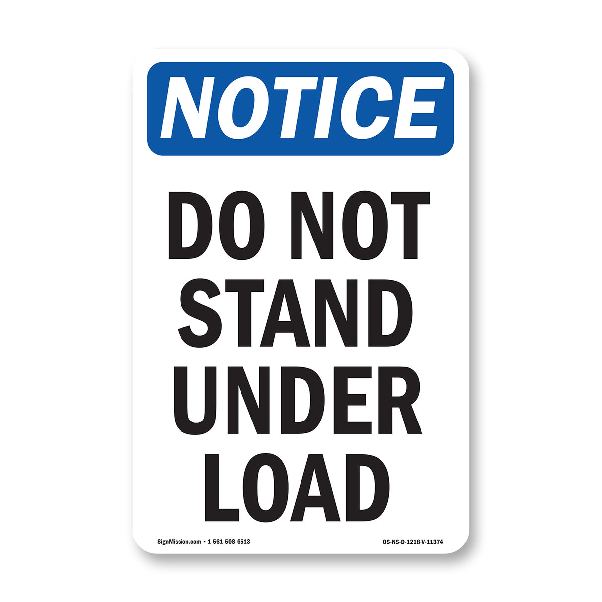 Do Not Stand Under Load Sign