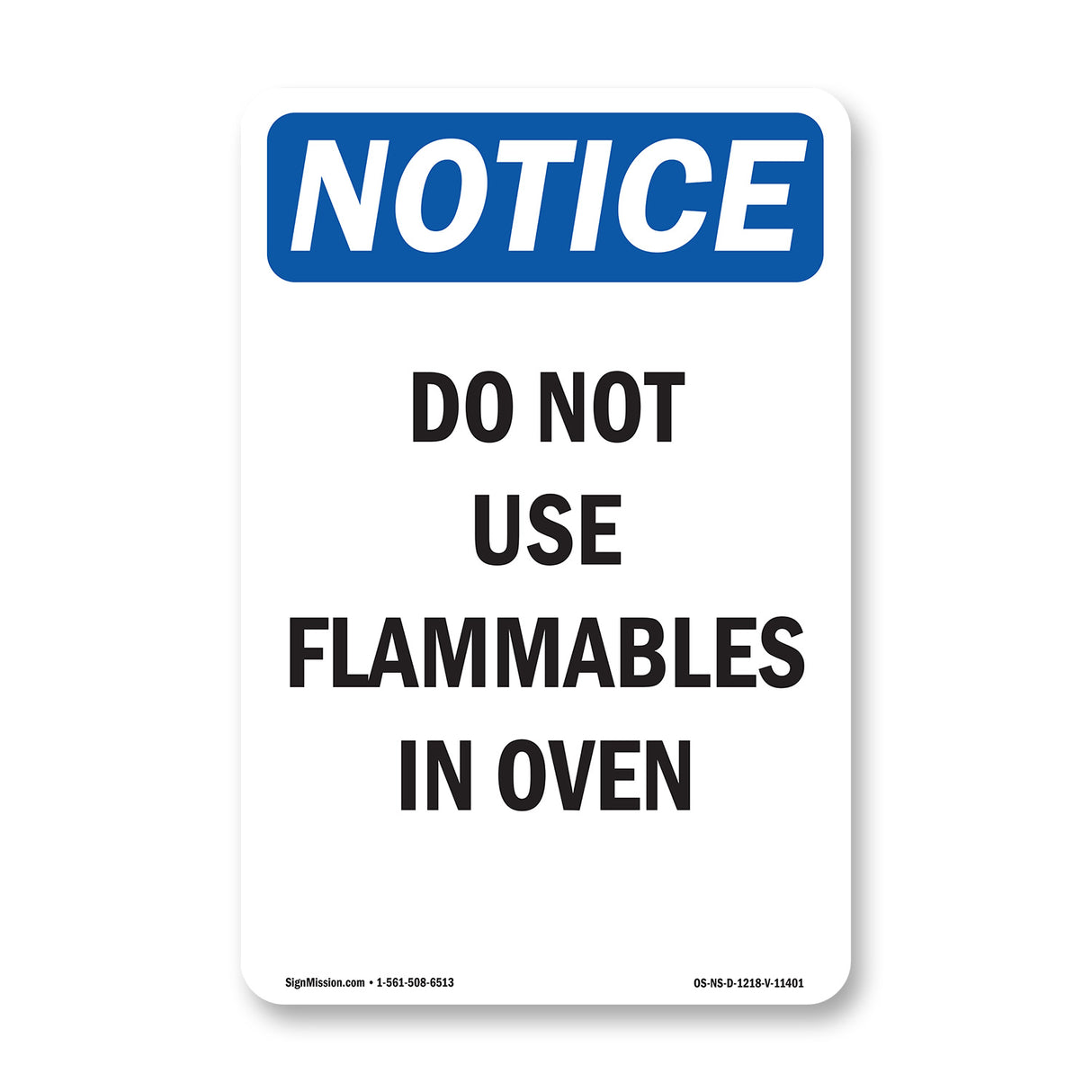 Do Not Use Flammables In Oven
