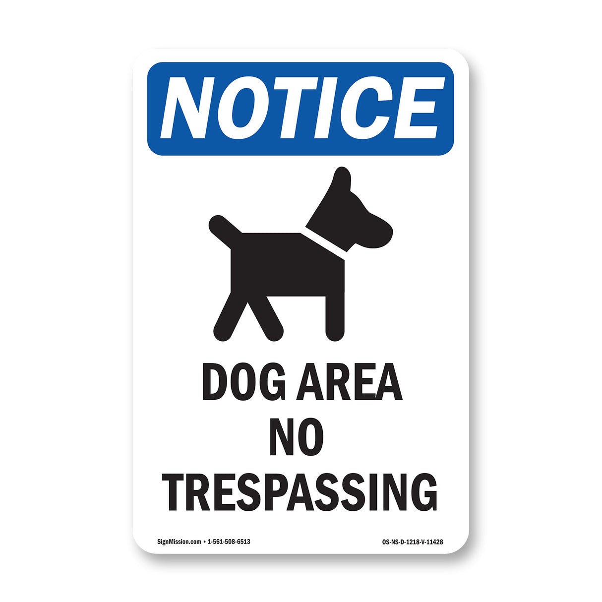 Dog Area No Trespassing