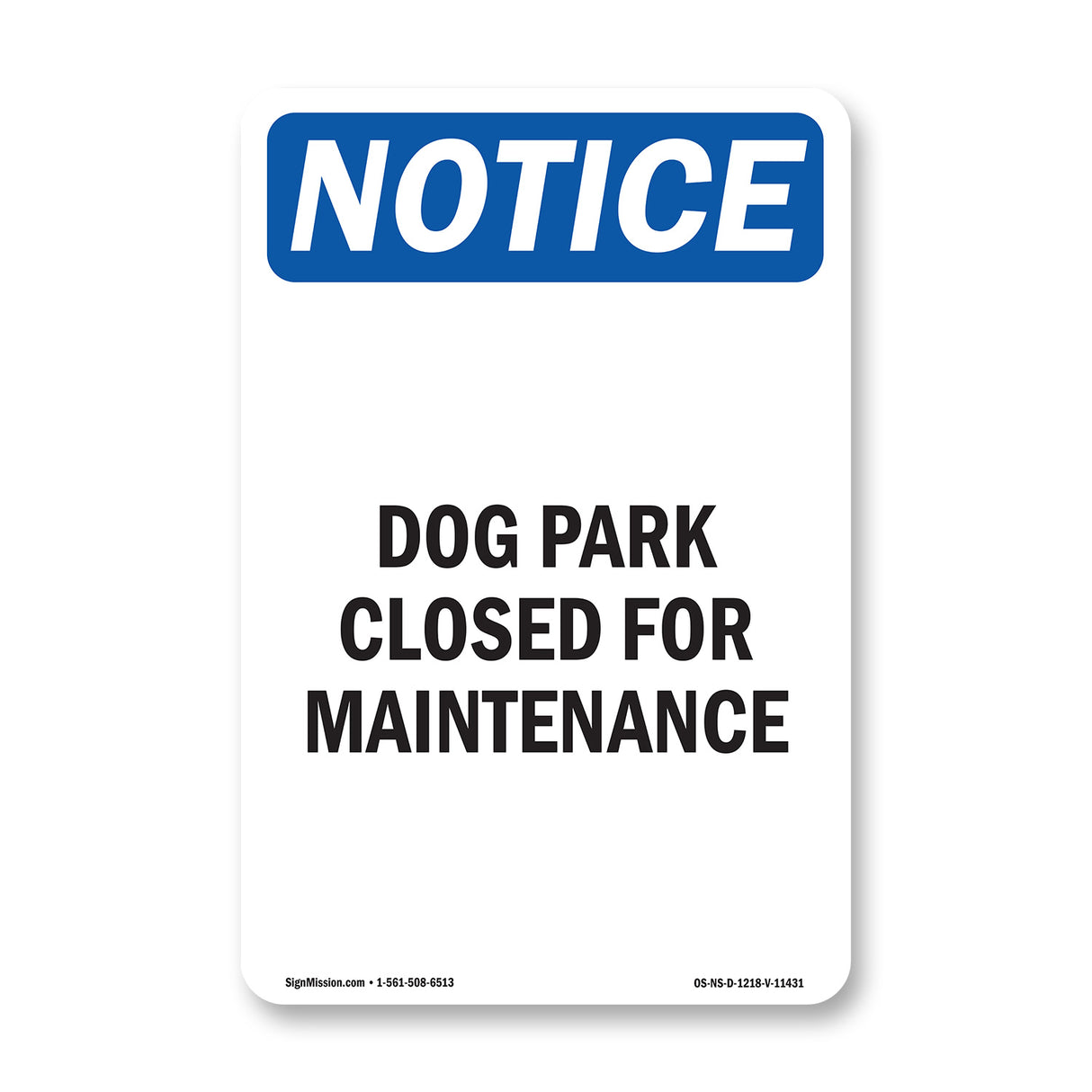 Dog Park Closed For Maintenance
