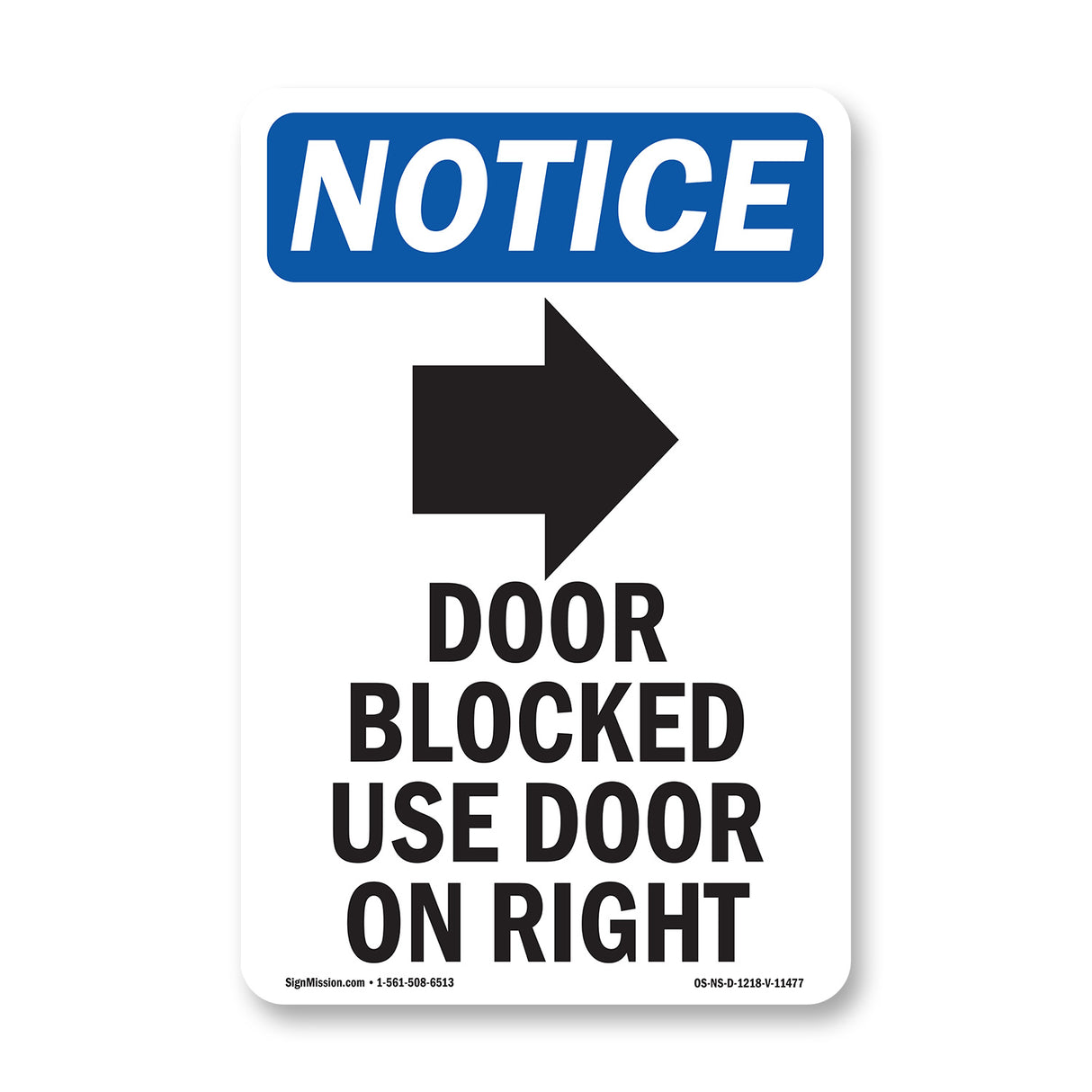 Door Blocked Use Door On Left