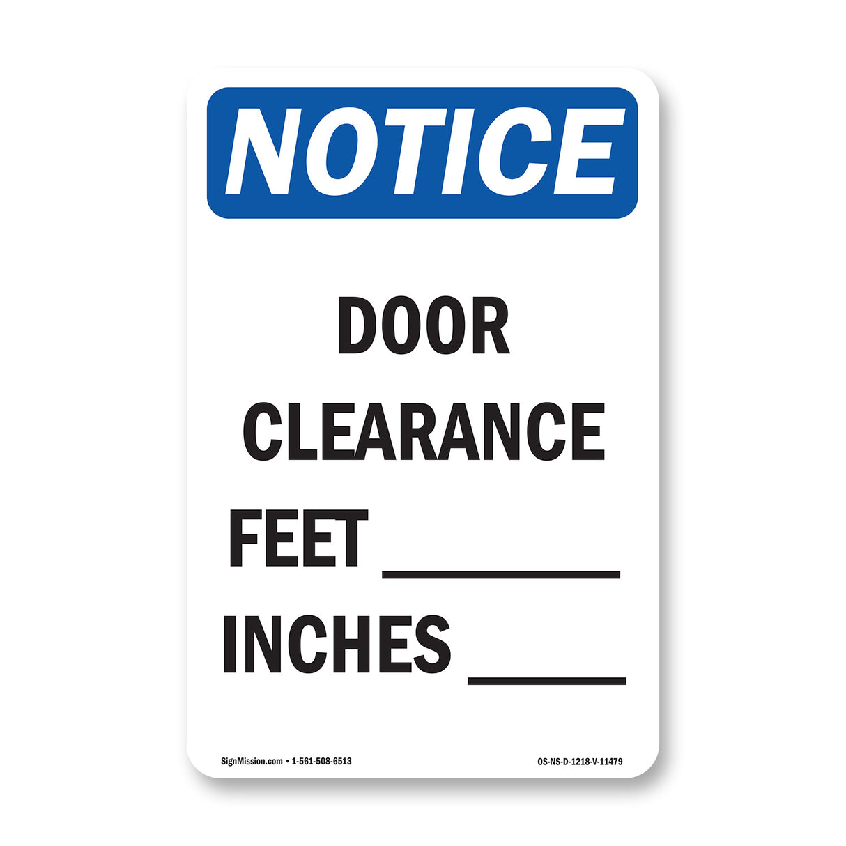Door Clearance ____ Feet ____ Inches Sign