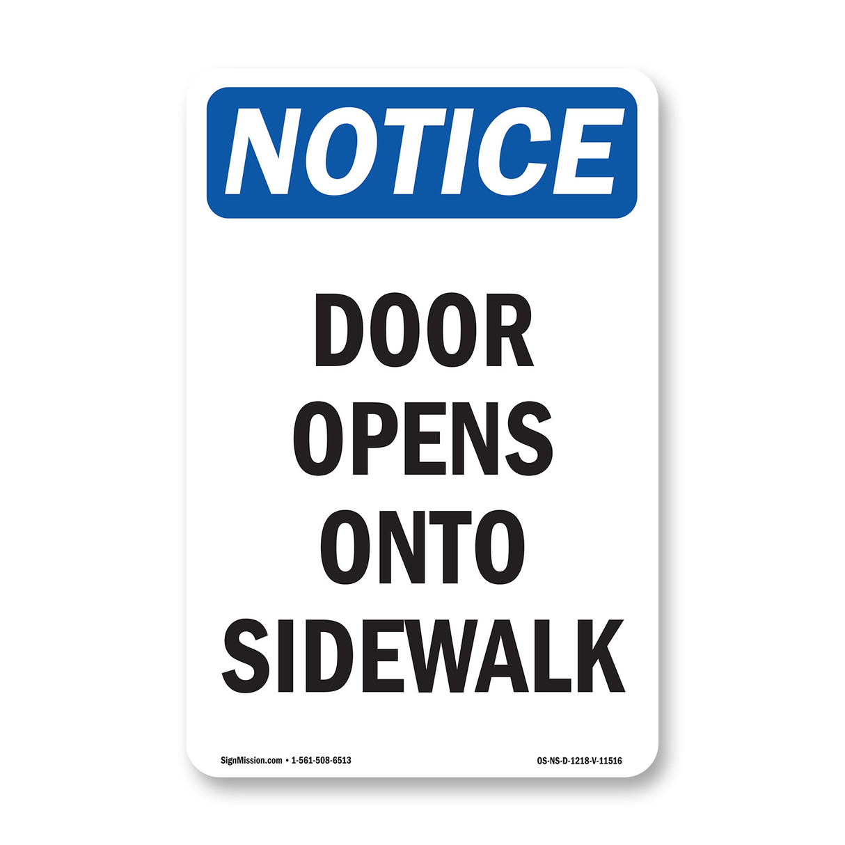 Door Opens Onto Sidewalk