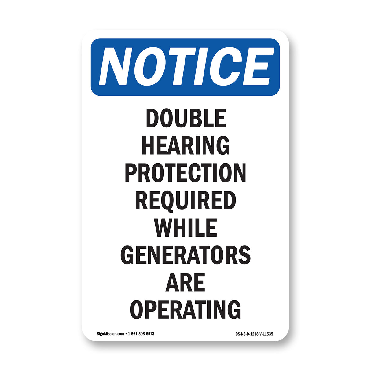 Double Hearing Protection Required