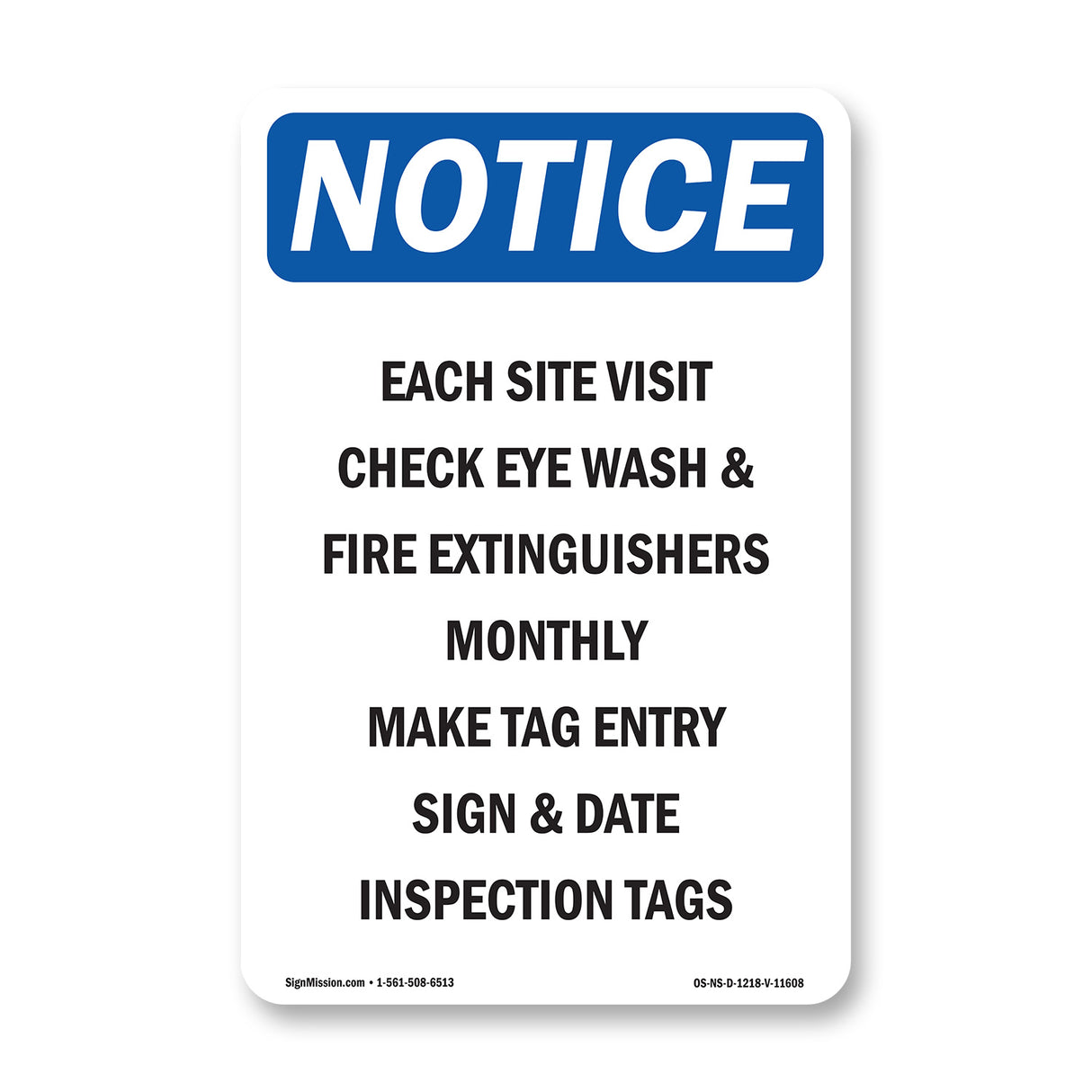 Each Site Visit Check Eye Wash