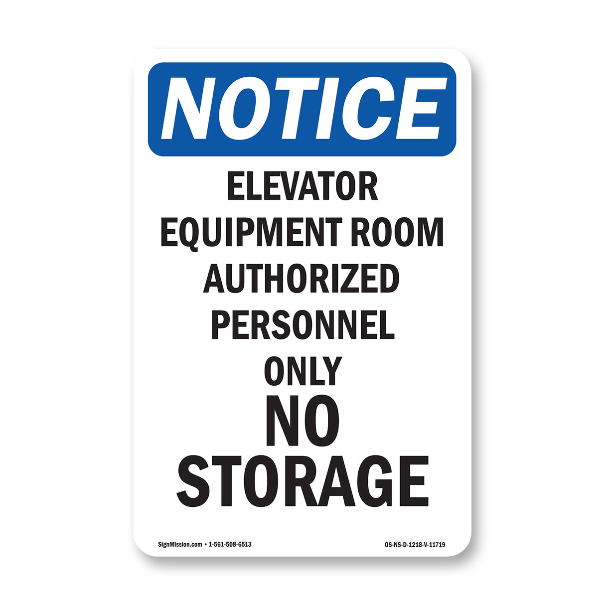 Elevator Equipment Room Authorized Personnel Sign
