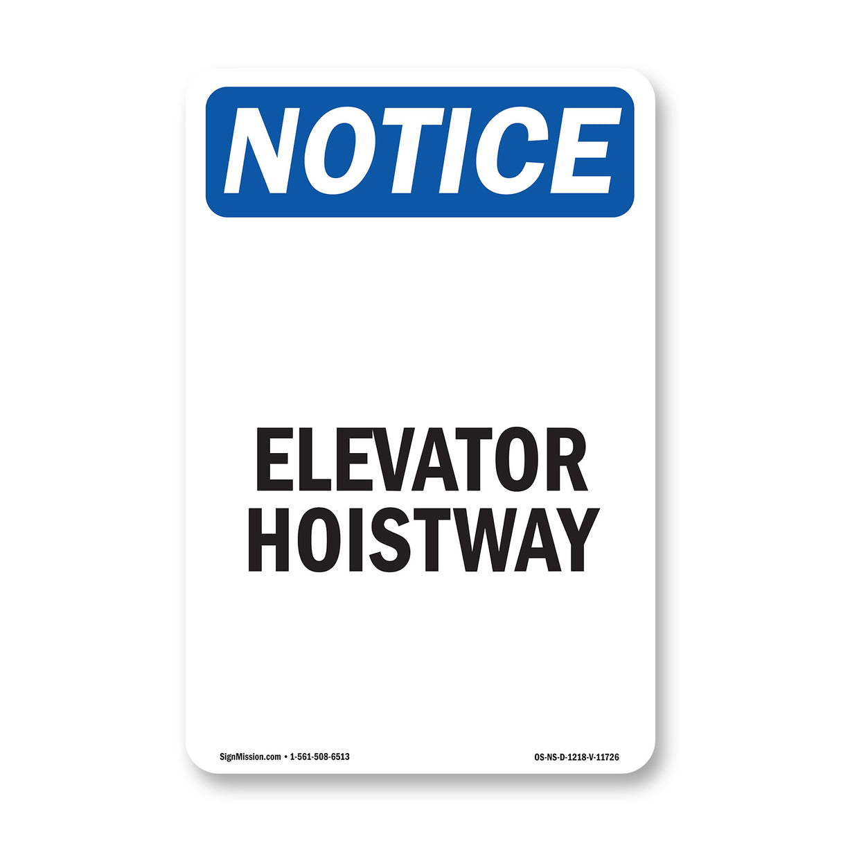 Elevator Hoistway Sign