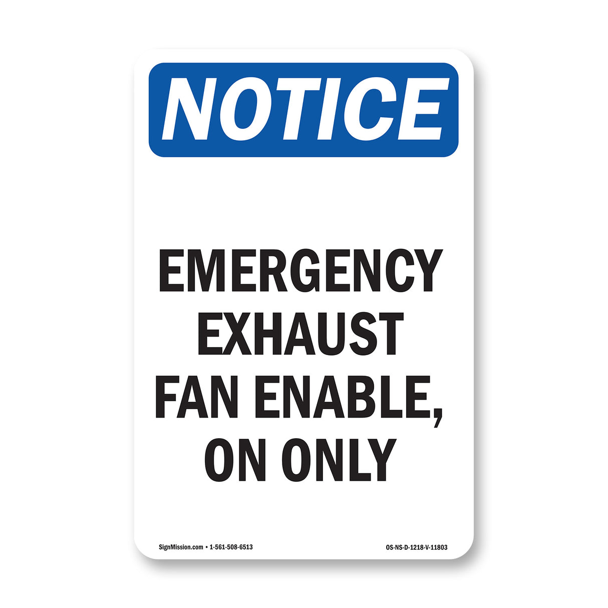 Emergency Exhaust Fan Enable, On Only