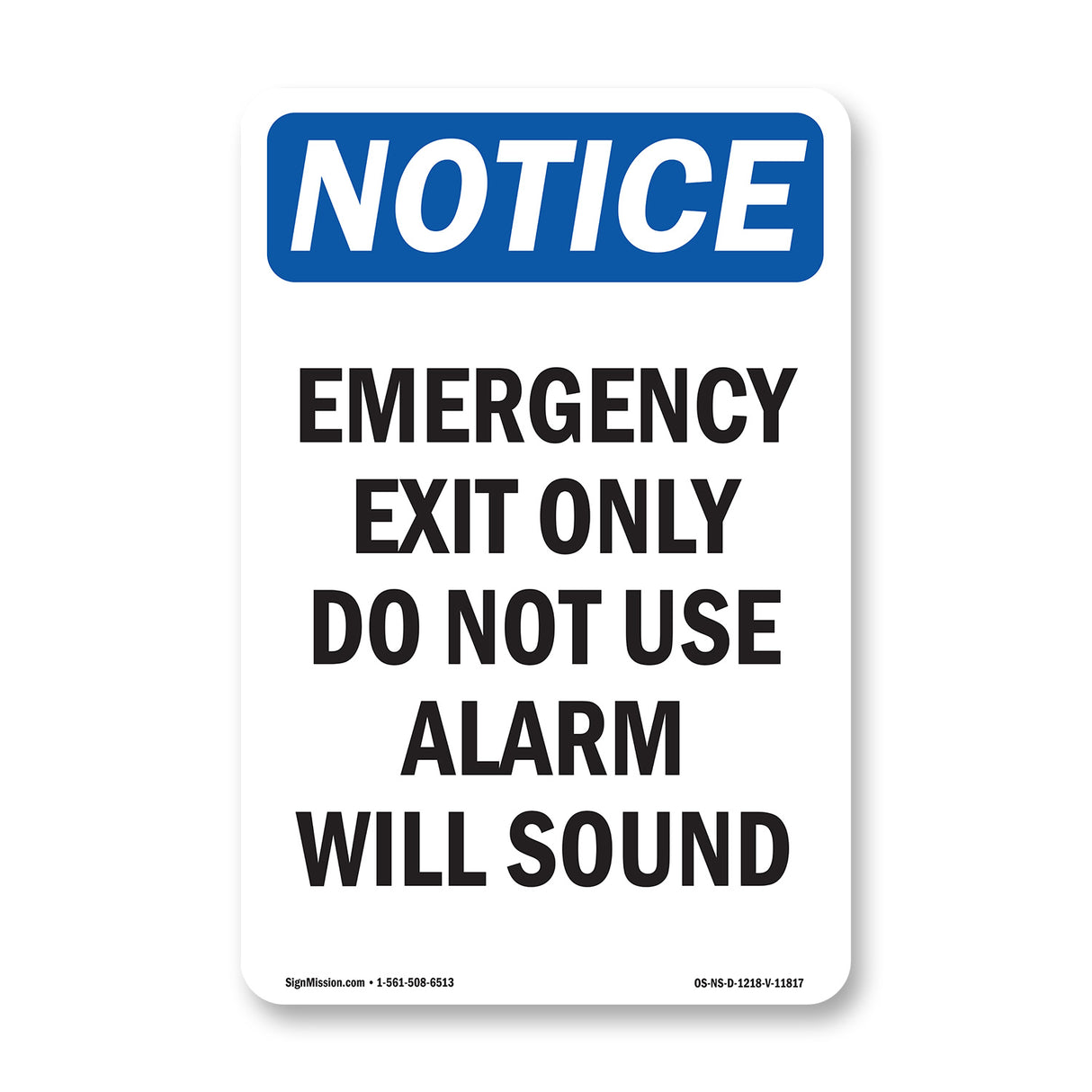 Emergency Exit Only Do Not Use Alarm Will Sound