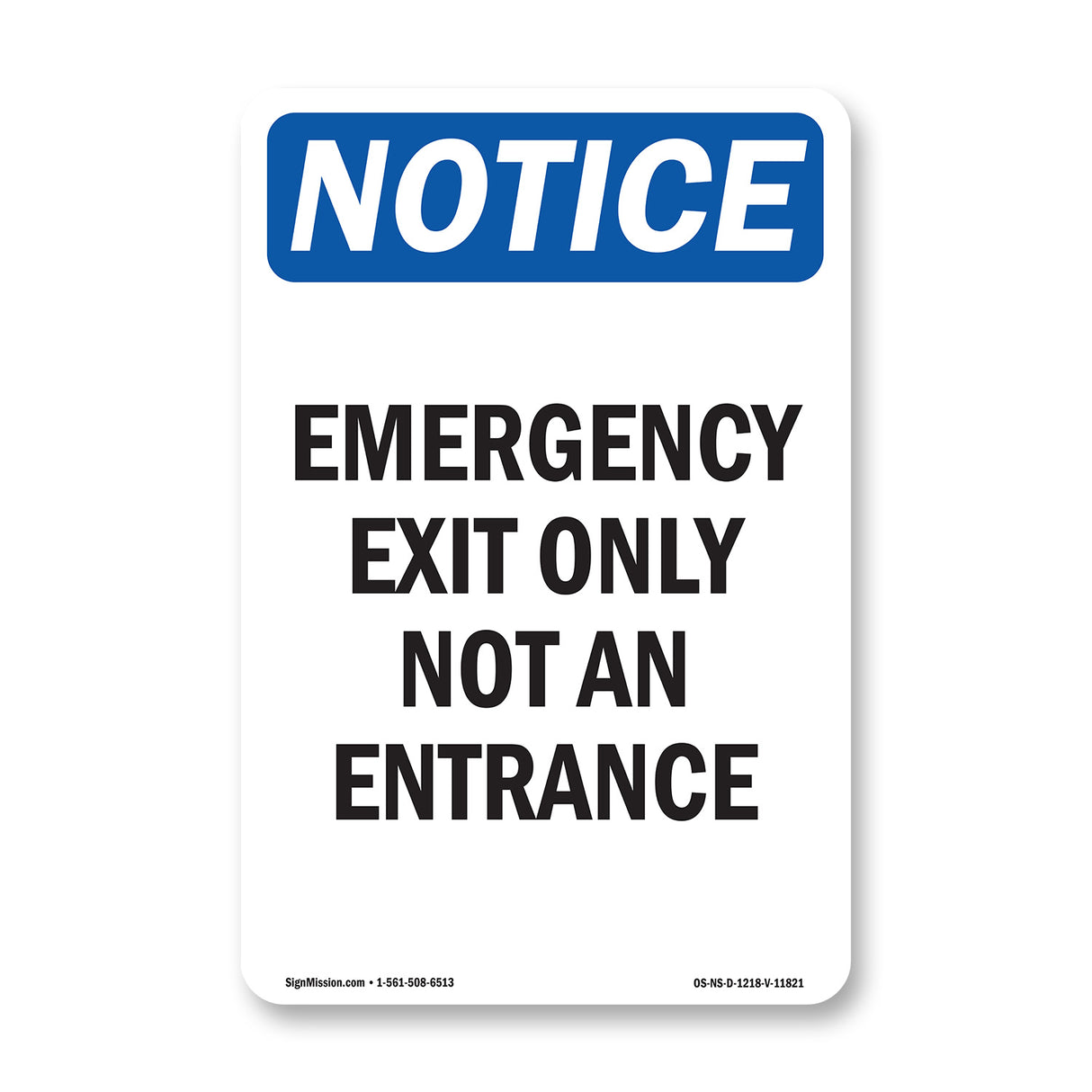 Emergency Exit Only Not An Entrance