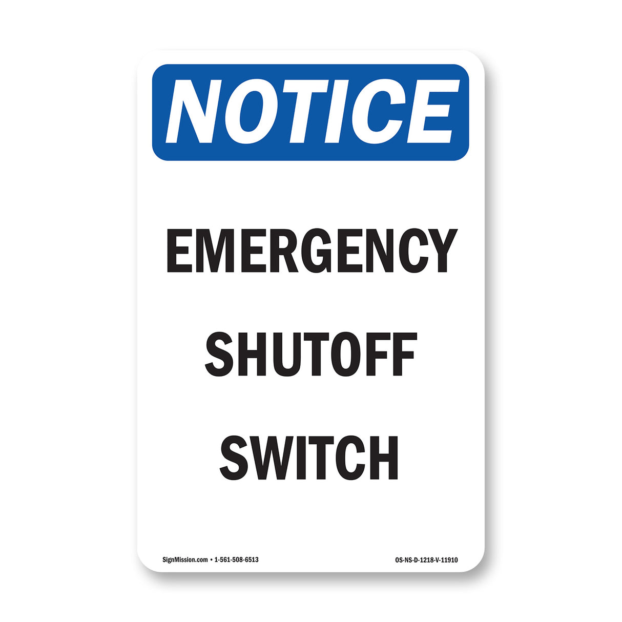 Emergency Shutoff Switch Sign