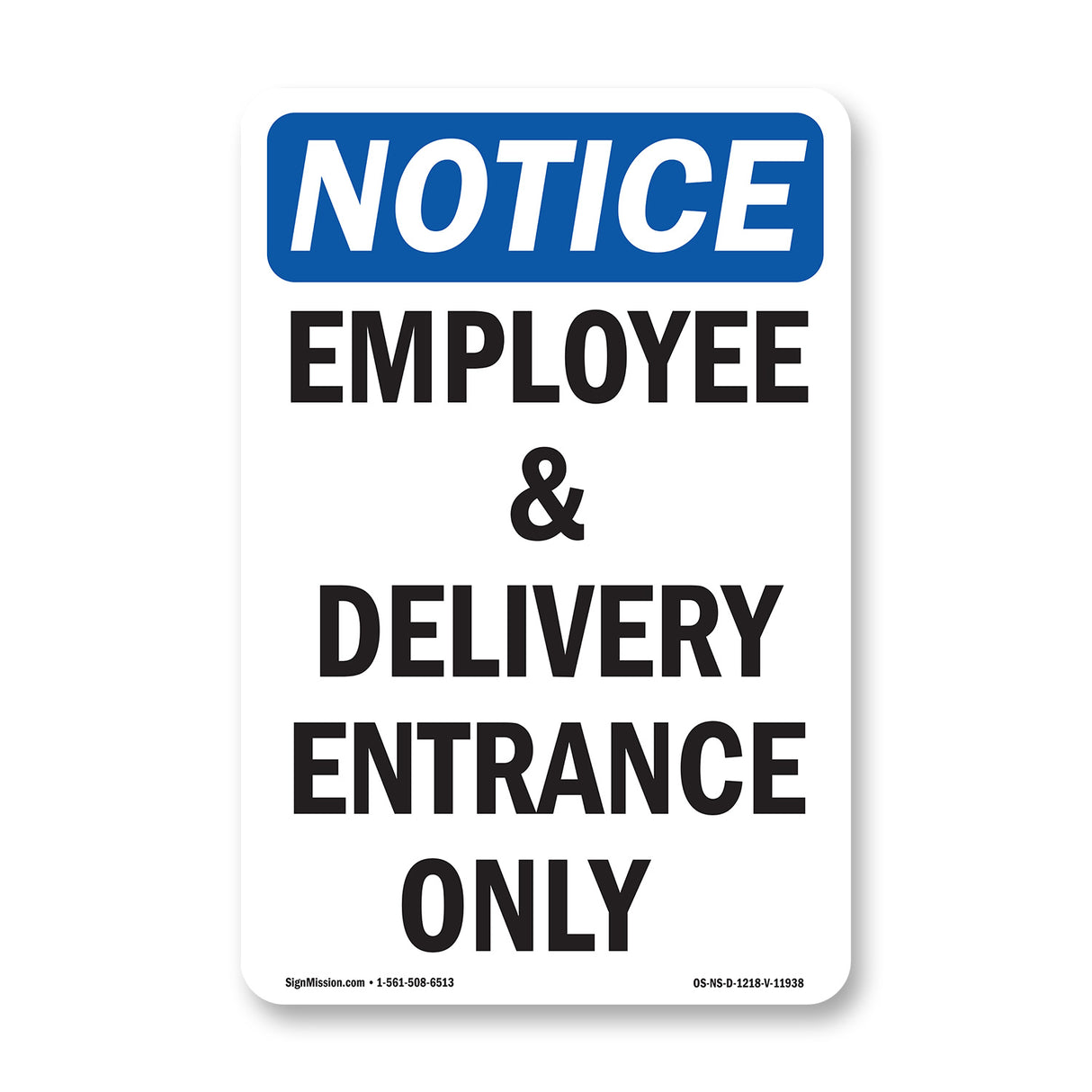 Employee And Delivery Entrance Only