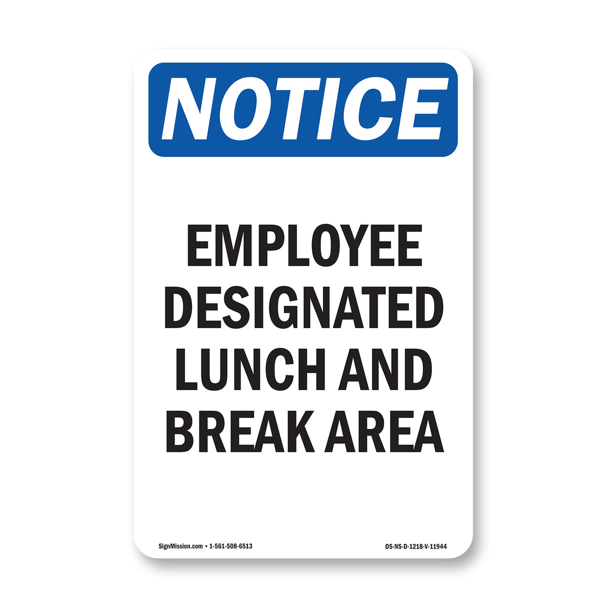 Employee Designated Lunch And Break Area