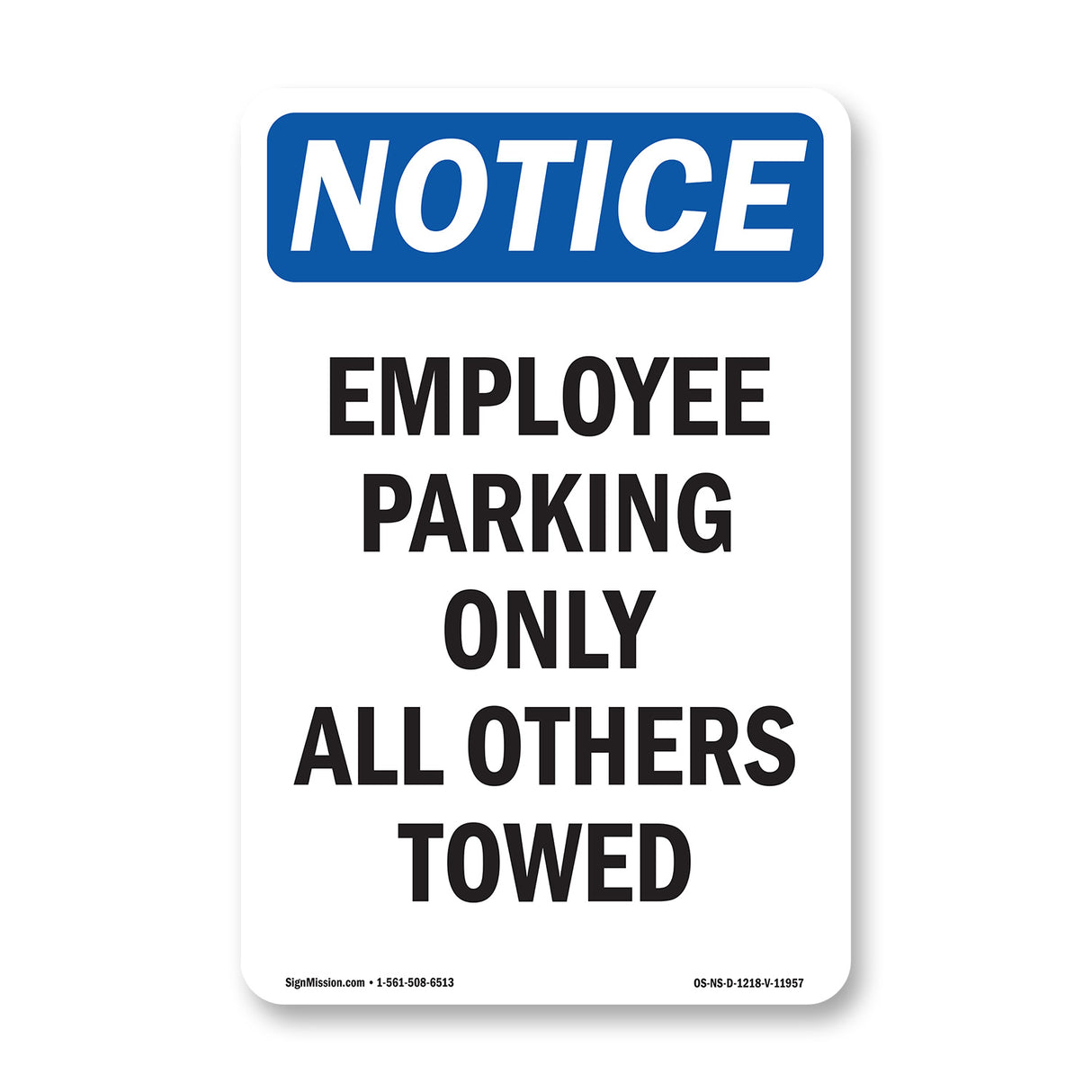 Employee Parking Only All Others Towed