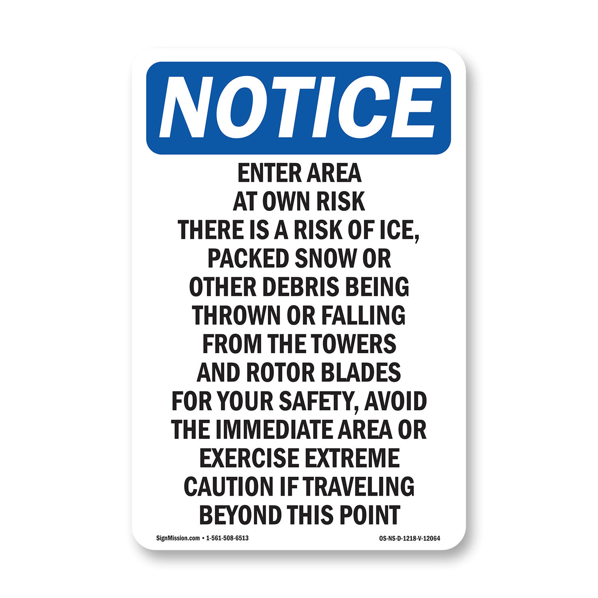 Enter Area At Own Risk There Is A Risk Of