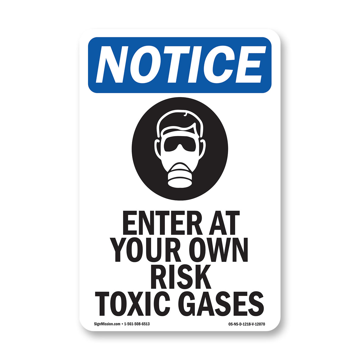 Enter At Your Own Risk Toxic Gases