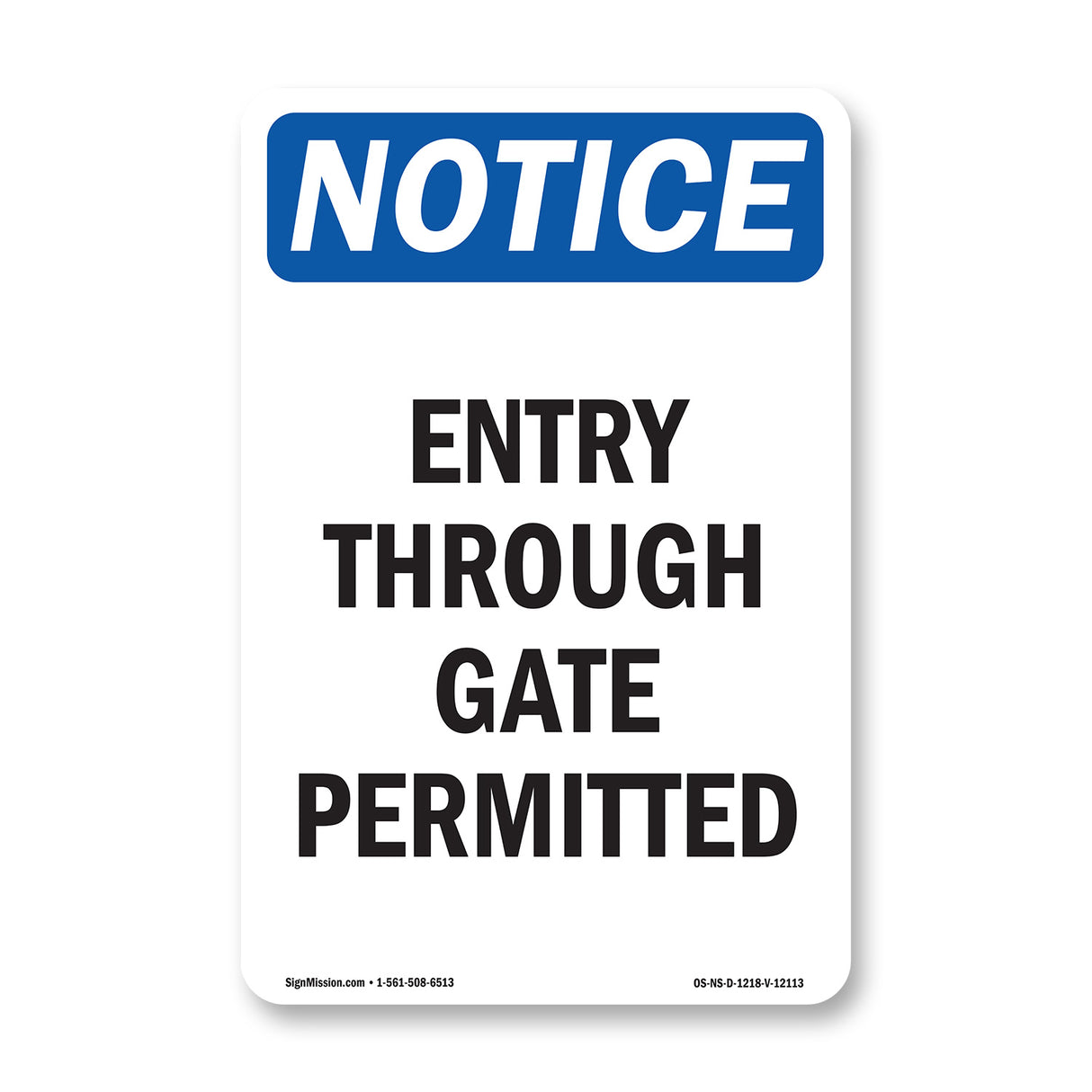 Entry Through Gate Permitted
