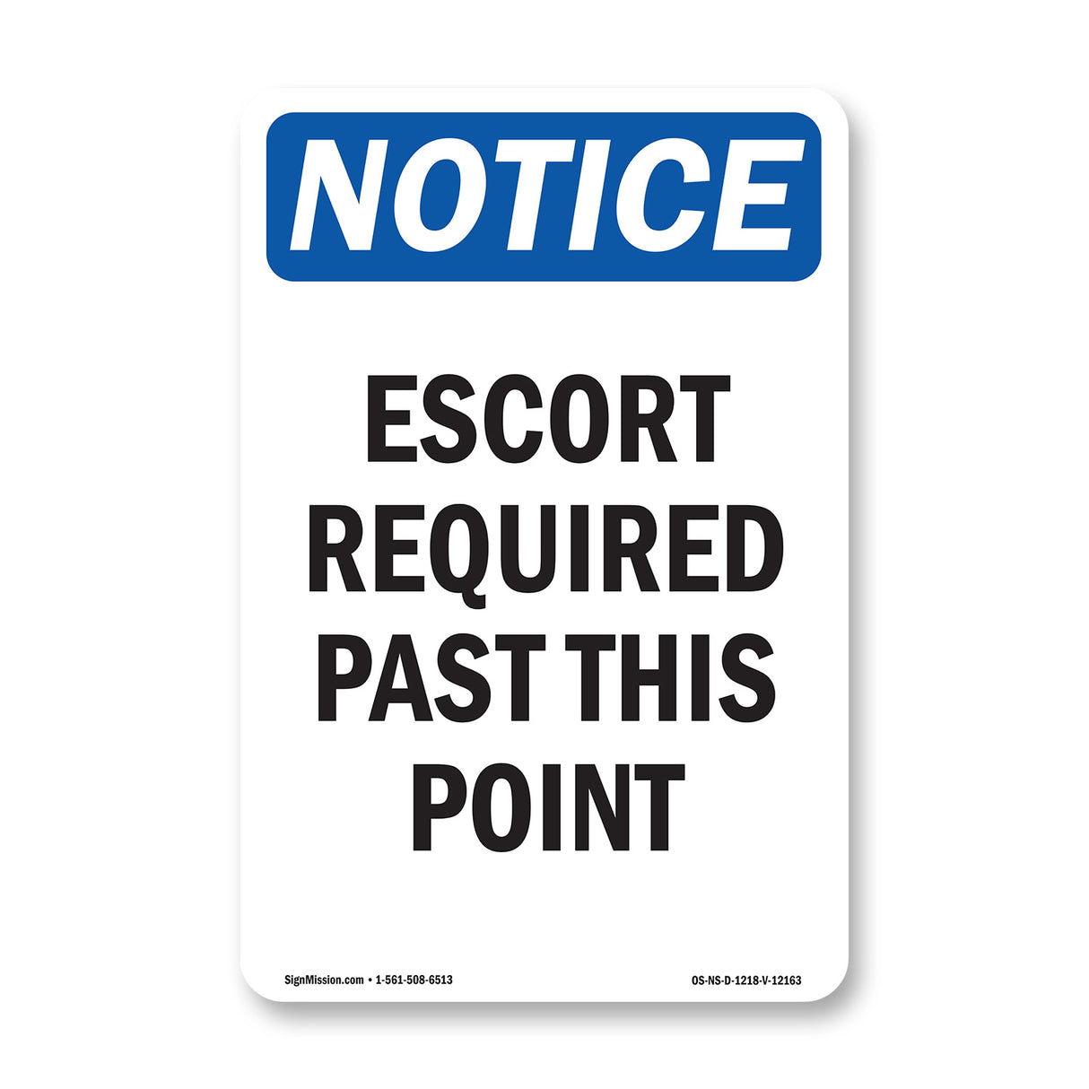 Escort Required Past This Point