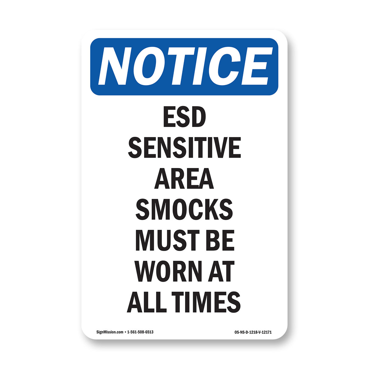 ESD Sensitive Area Smocks Must Be Worn At