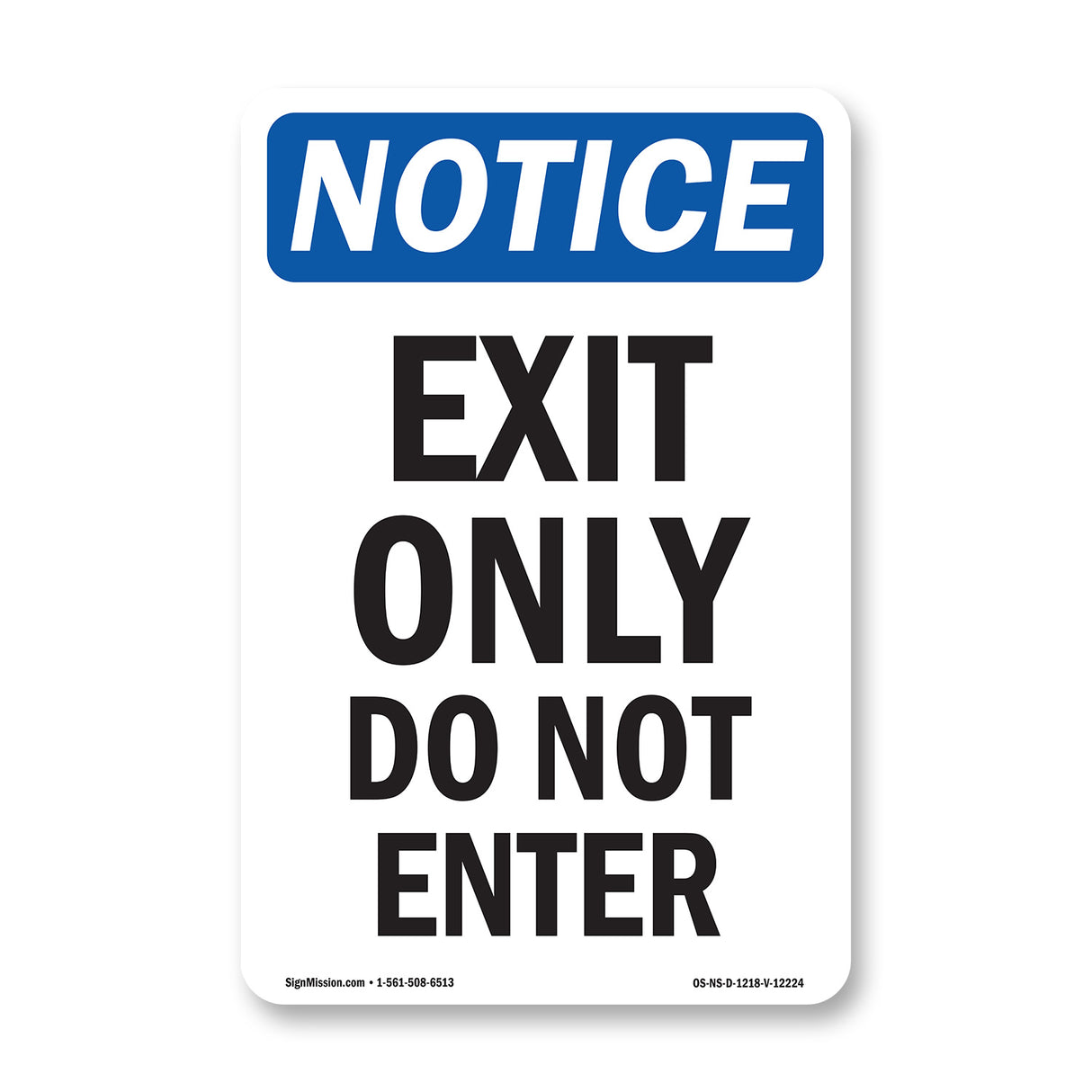 Exit Only Do Not Enter