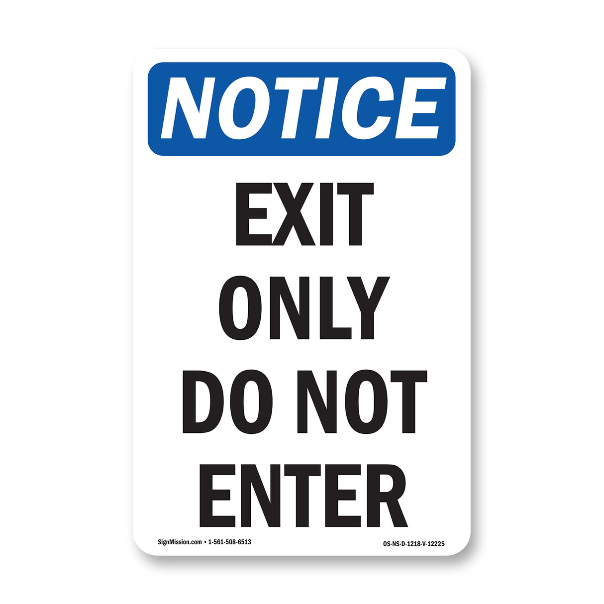 Exit Only Do Not Enter