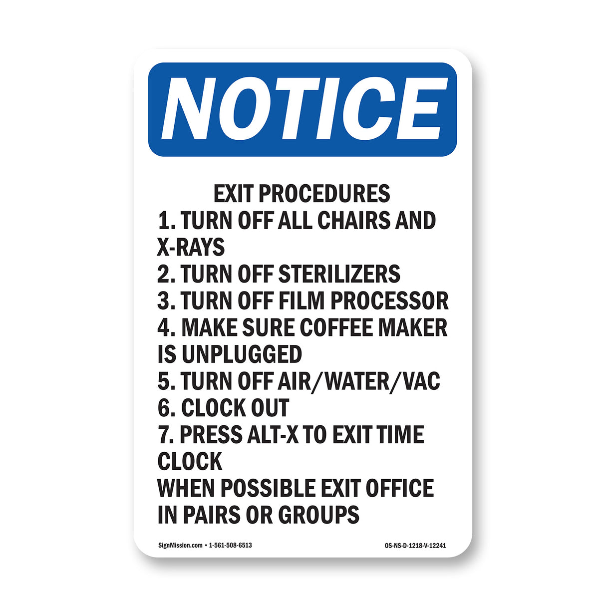 Exit Procedures 1. Turn Off All Chairs And
