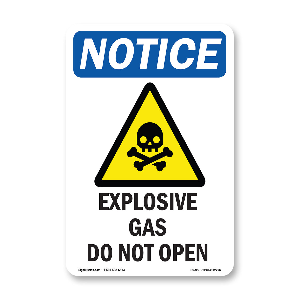 Explosive Gas Do Not Open