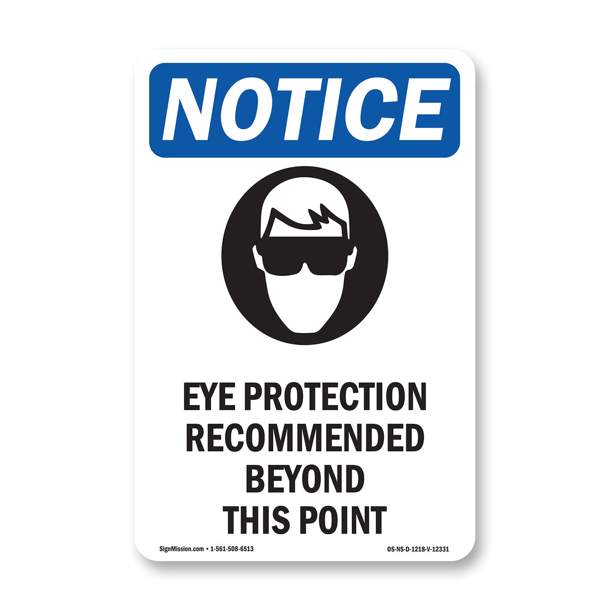 Eye Protection Recommended Beyond