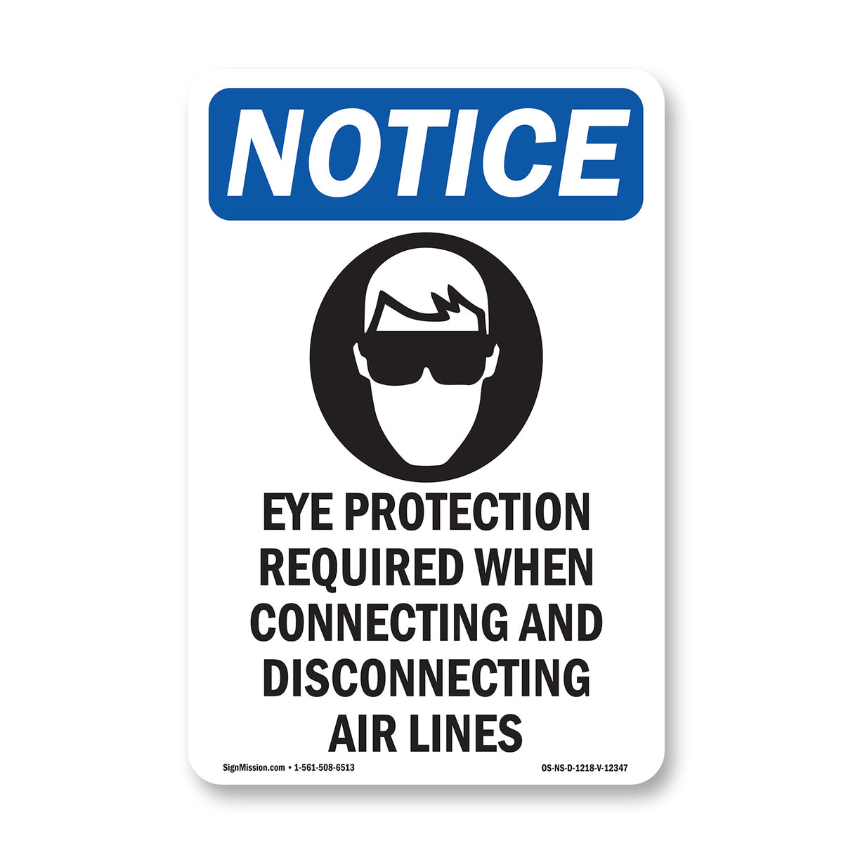 Eye Protection Required When