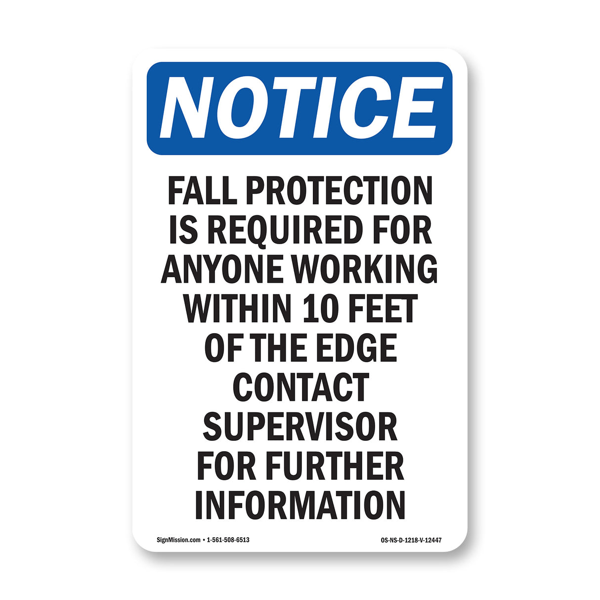 Fall Protection Is Required For Anyone Working