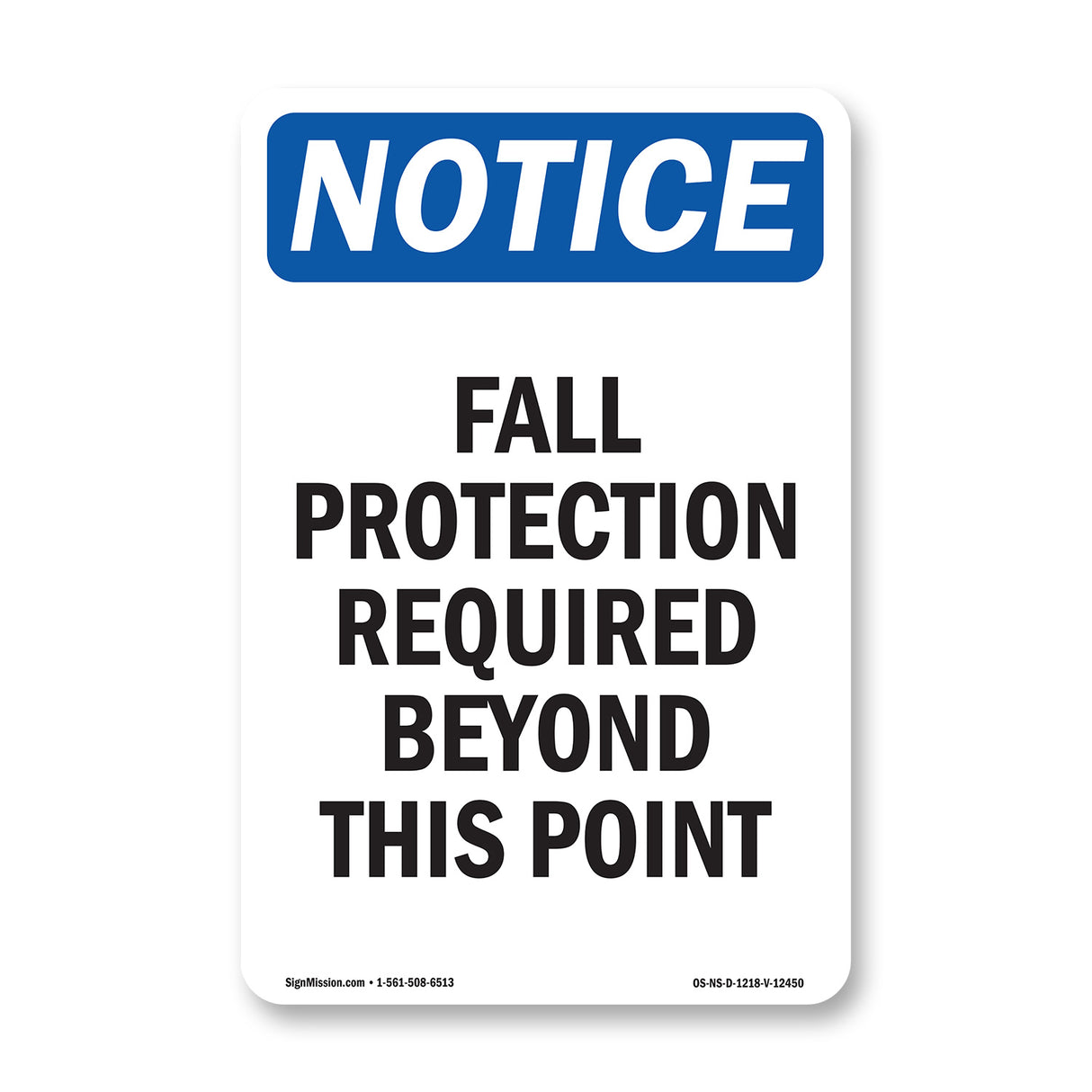 Fall Protection Required Beyond Sign
