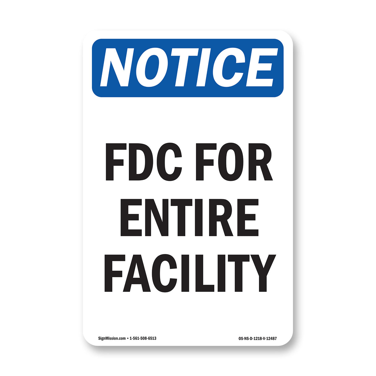 FDC For Entire Facility
