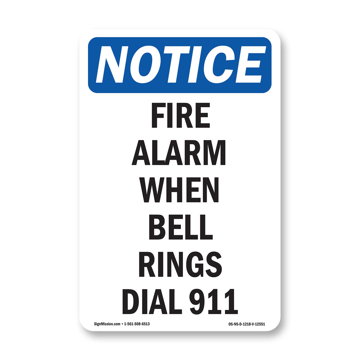 Fire Alarm When Bell Rings Dial 911
