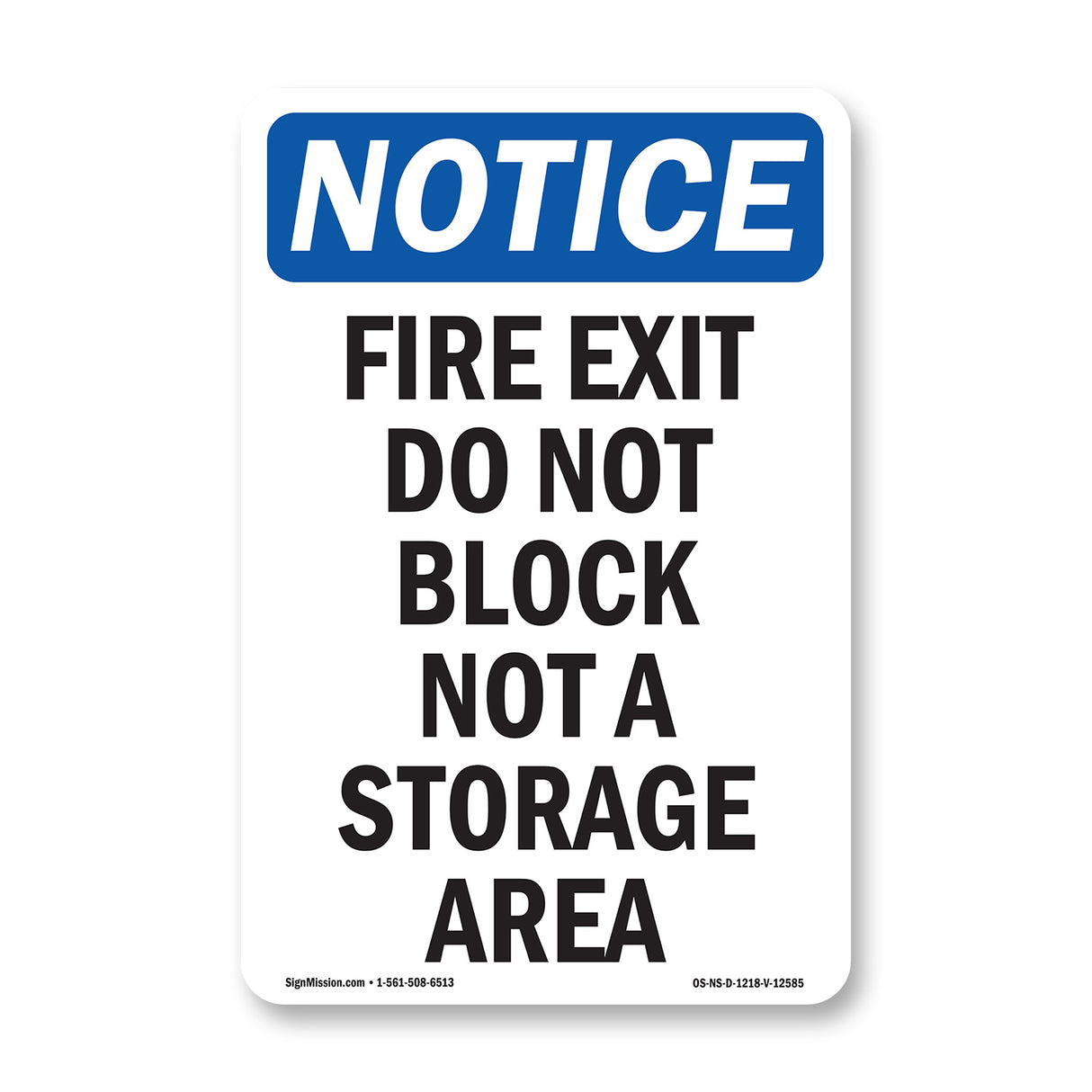 Fire Exit Do Not Block Not A Storage Area